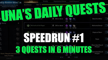 Lost Ark - Speedrun #1 - 3 quests in 6 minutes - Una