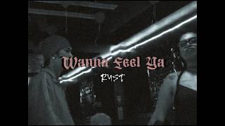 RystaQuiva - Wanna Feel Ya (Official Lyric Video)