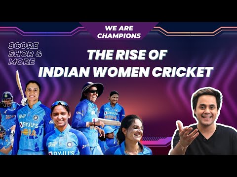 The Rise of Indian Women Cricket: Score Shor &amp; More | RJ Raunak | Crico