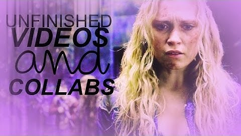 ●COLLABS & UNFINISHED VIDEOS