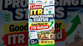 🚨 Latest ITR Processing Status | Good News for ITR Refund! 💰 | AY 2026-27 #shorts