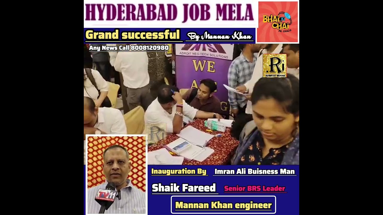 HYDERABAD JOB MELA MANNAN KHAN ENGINEER
