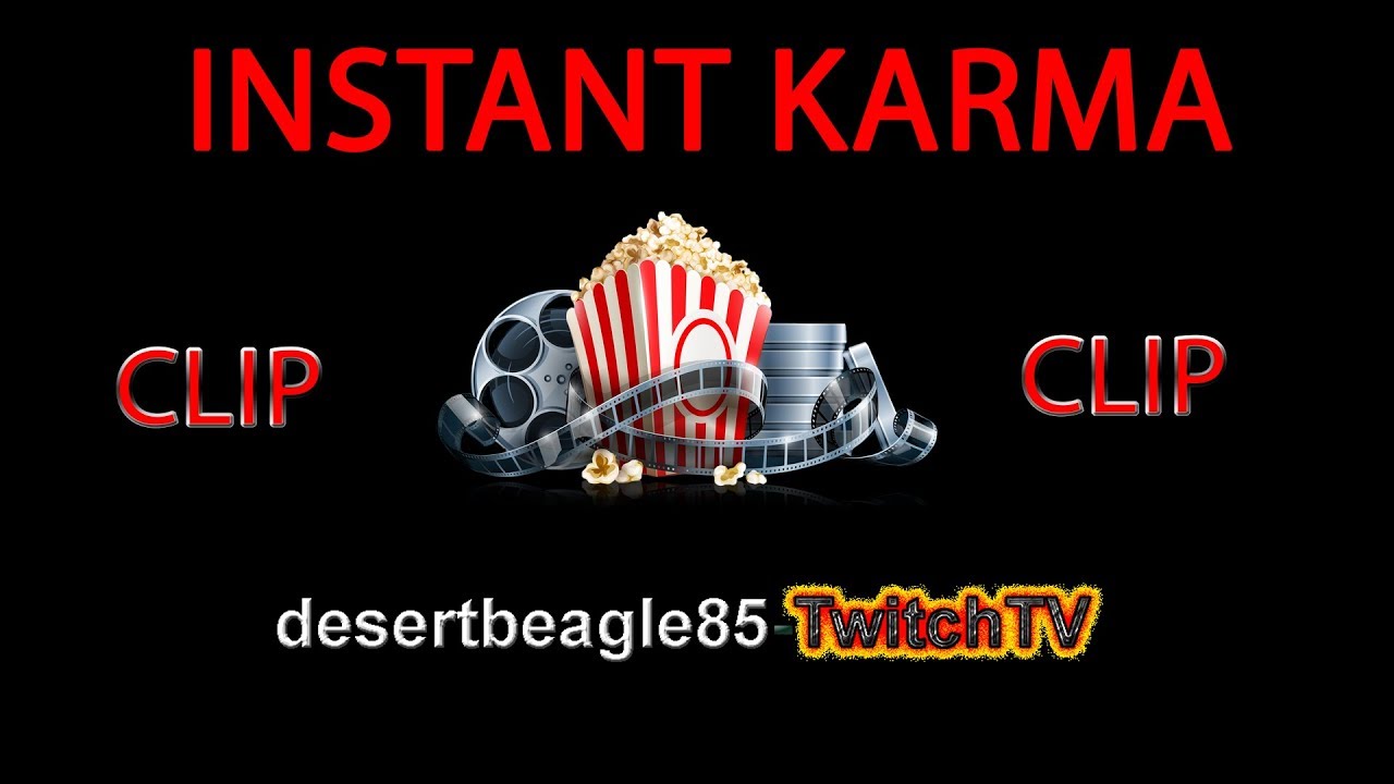 Instant Karma YouTube