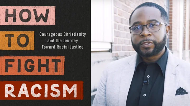 How to Fight Racism - Jemar Tisby