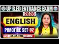 UP B.Ed English Practice Set 02 | UP B.Ed English Classes | UP B.Ed Entrance Exam English MCQs