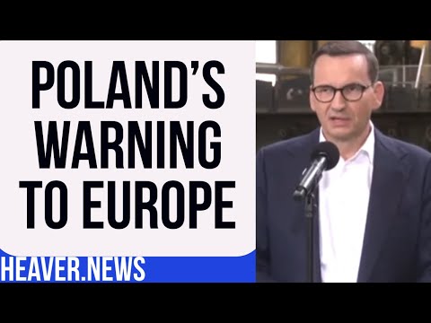 Poland Issues Critical WARNING To Europe