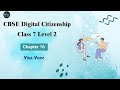 CBSE Digital Citizenship Class 7 Level 2 Chapter 17 Viva Voce