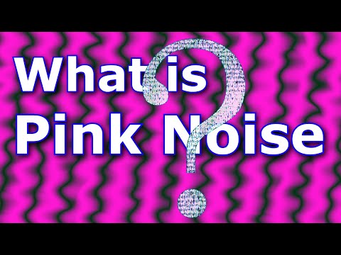 What is pink noise?