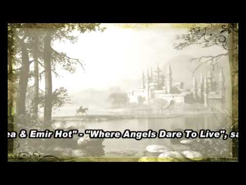Dean Clea & Emir Hot - Where Angels Dare To Live