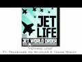 Jet Life - 