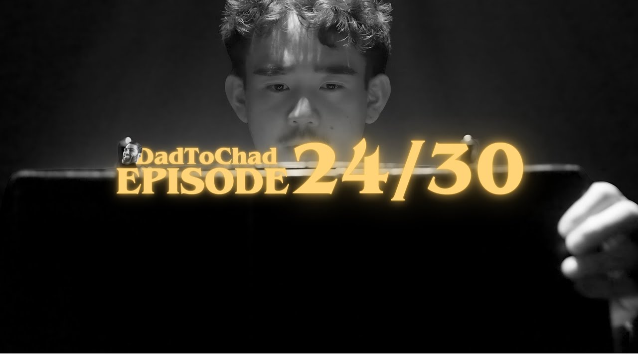 This Channel has Failed :( | #DadToChad Ep.24/30