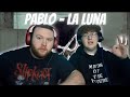 PABLO 'La Luna' Official MV | Reaction!!