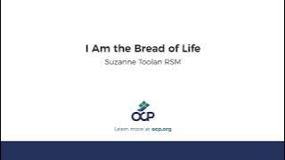I Am the Bread of Life (Toolan)