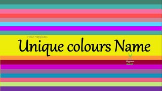 Colors - Learn Colors in English | Unique   Colors Name | color shades names | Hello Happiness