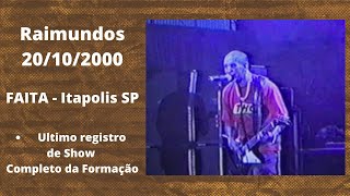 Raimundos - Aquela (FAITA - Itapolis SP - 20/10/2000)