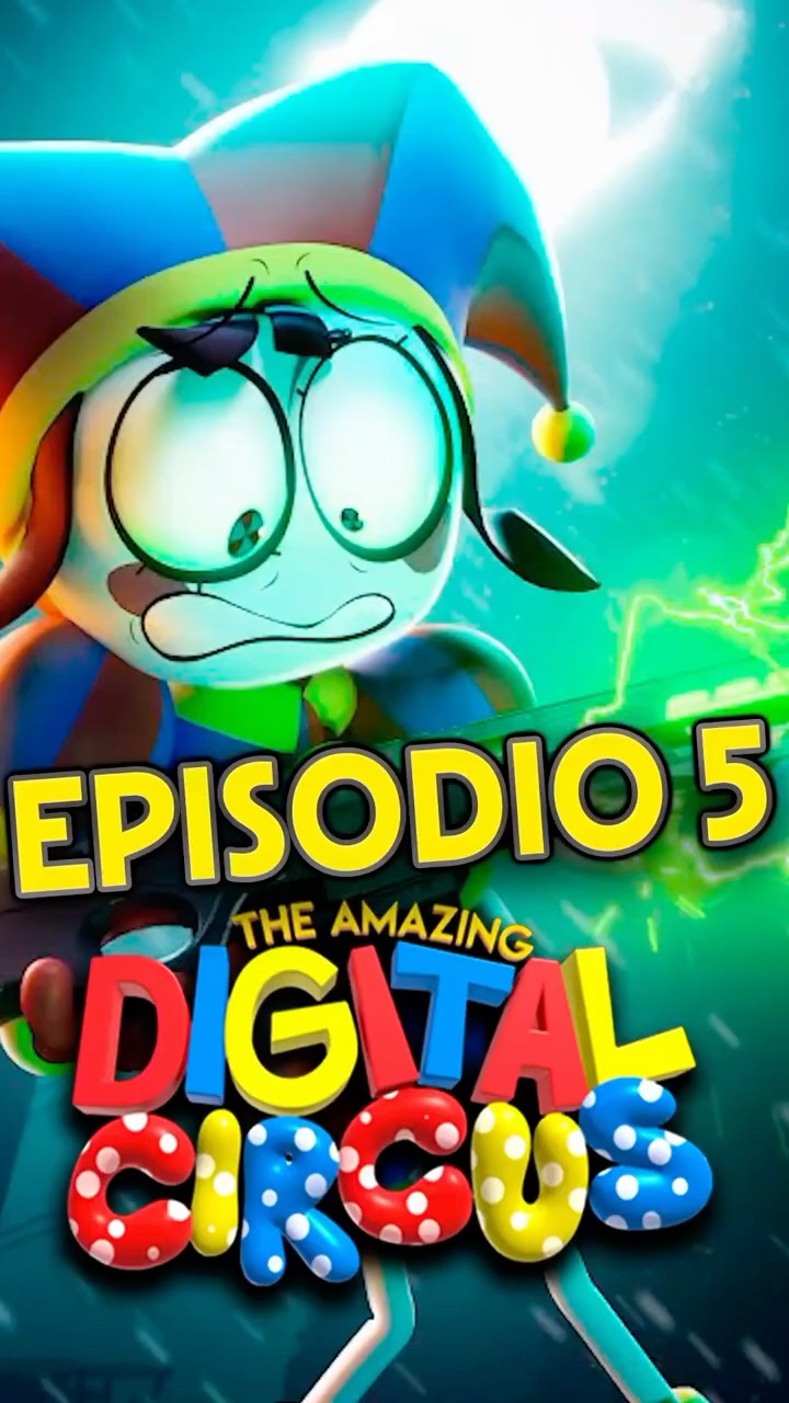 Digital Circus Episódio 5 - NOVOS VAZAMENTOS do Circo Digital