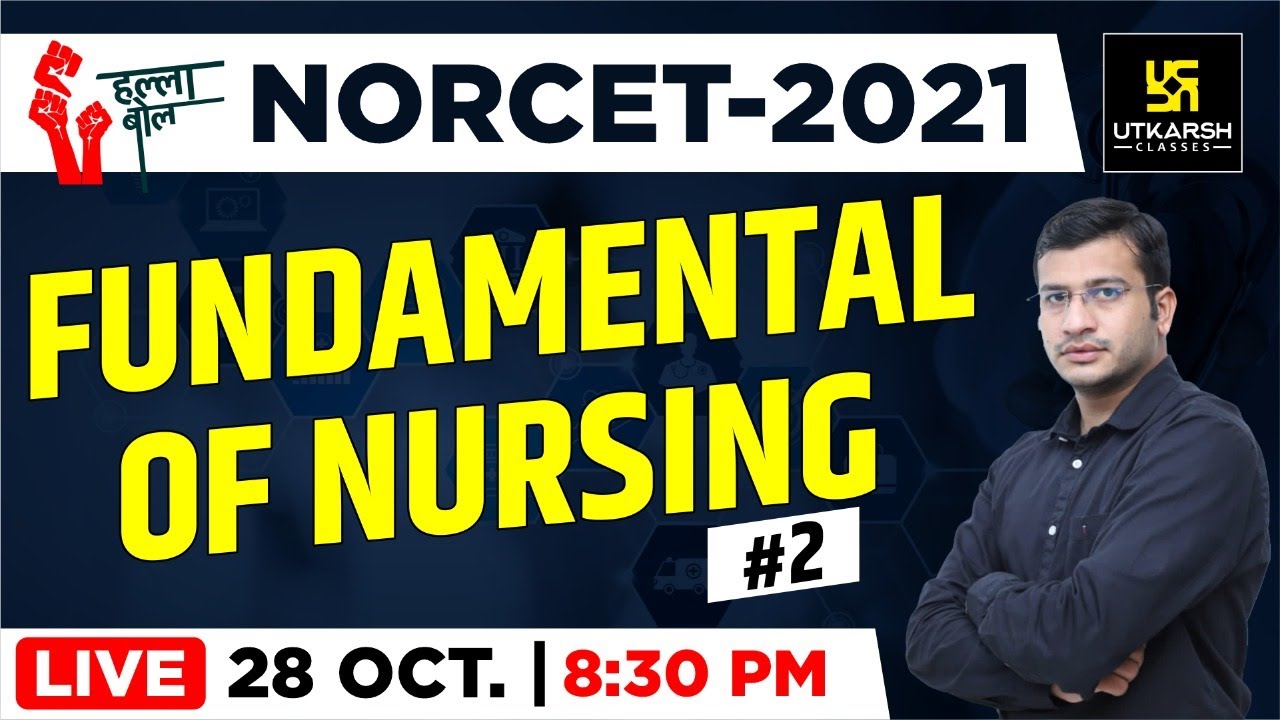 FUNDAMENTAL OF NURSING #2 || Important Questions || NORCET || AIIMS || By Siddharth Sir