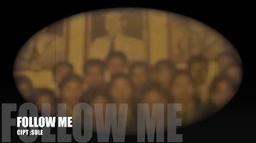 Lagu sule (folow me)