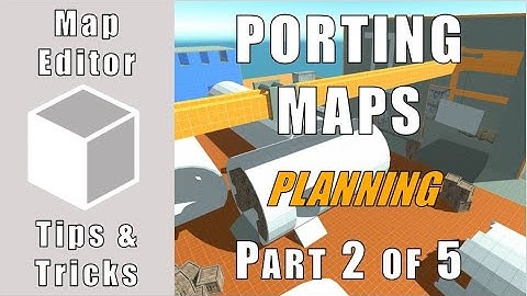 SkillWarz: Map Editor | Porting Maps: Planning (Part 2 of 5)