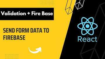 #4 How to send Form Data on Firebase In React Js  [ Urdu / Hindi ]