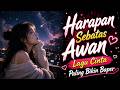 "HARAPAN SEBATAS AWAN" Lagu Cinta Terbaru Paling Menyayat Hati - Folk Pop Music