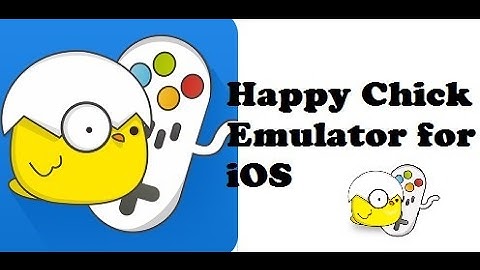 how to install happy chick emulator for ios without jailbreak