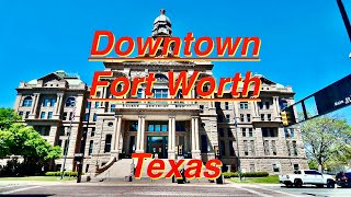 Vibrant Spring Drive Through Fort Worth Downtown: A City of History and Hustle