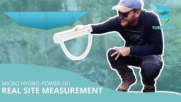 Micro hydro-power 101: Real site measurement