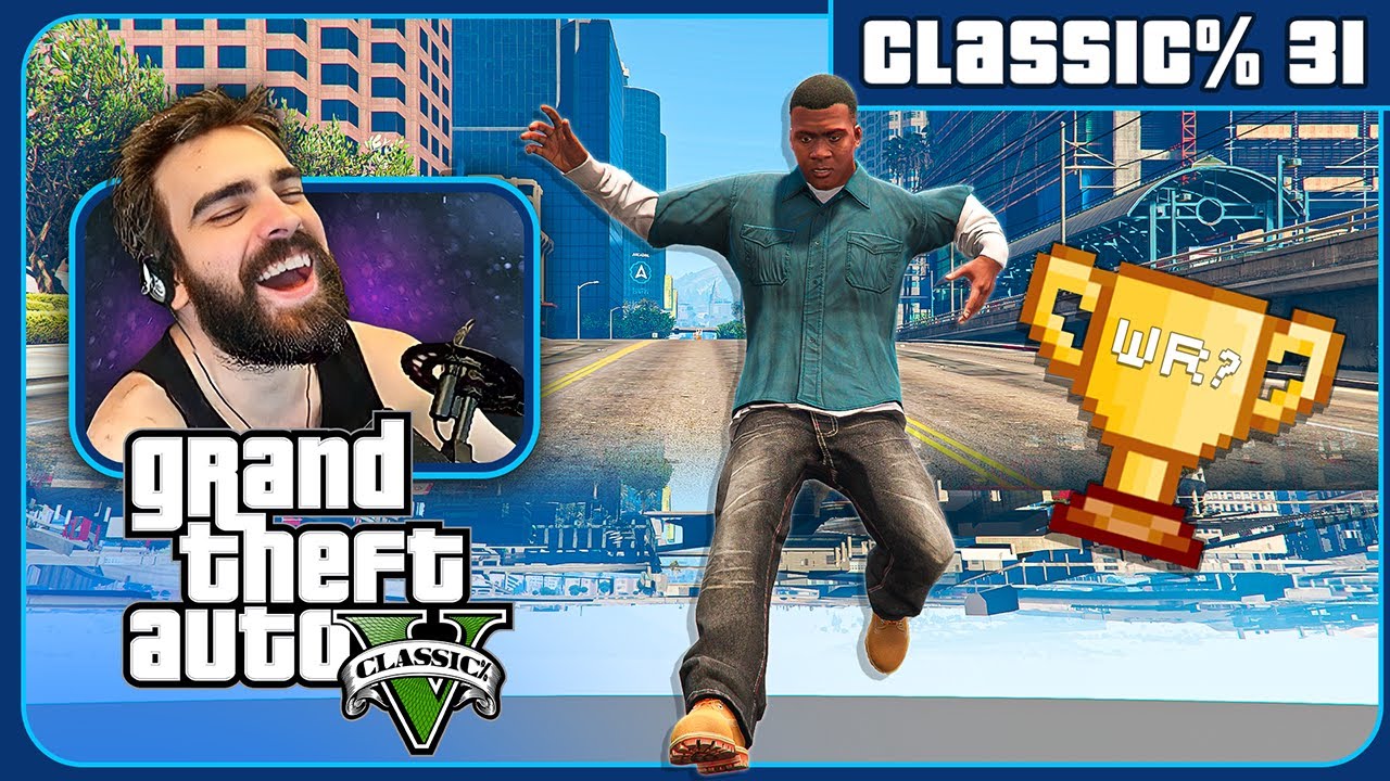 Savaged by Endless Bugs... - Grand Theft Auto V Classic% [Run 31] - (Full Playthrough)