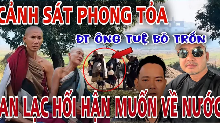 Trực tiếp SÁNG 14/12 BIẾN CĂNG ÔNG TUỆ LẠC LỐI SAU 1 NĂM GIẢ TU. VẠCH TRẦN SỰ THẬT ĐOÀN ÔNG TUỆ