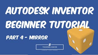 Autodesk Inventor Tutorial - Beginner - Dice - Part 4 - Mirror