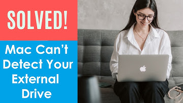 Mac or MacBook Can’t Detect Your External Hard Drive | Solved
