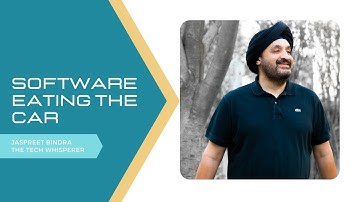 Software Eating the car | The Tech Whisperer | Jaspreet Bindra