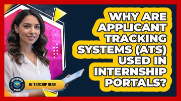 Why Are Applicant Tracking Systems (ATS) Used In Internship Portals? - Internship Hero