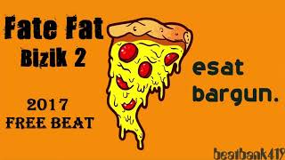 Esat Bargun - Bizik 2 Fate Fat Beat