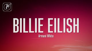 Armani White - BILLIE EILISH (Lyrics)