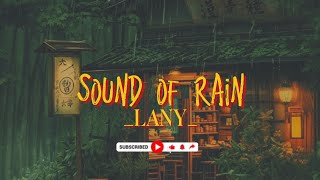 Sound Of Rain lany