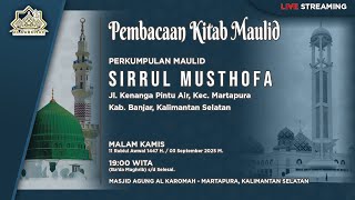 AL KAROMAH TV - LIVE PEMBACAAN KITAB MAULID MAULID PERKUMPULAN SIRRUL MUSTHOFA | 03 SEPTEMBER 2025