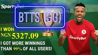 HOW TO WINN GG (BTTS) ON SPORTYBET