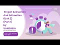 Project Evaluation and Estimation | Unit 2 | Part 1 | MDu Syllabus | #studywithme 