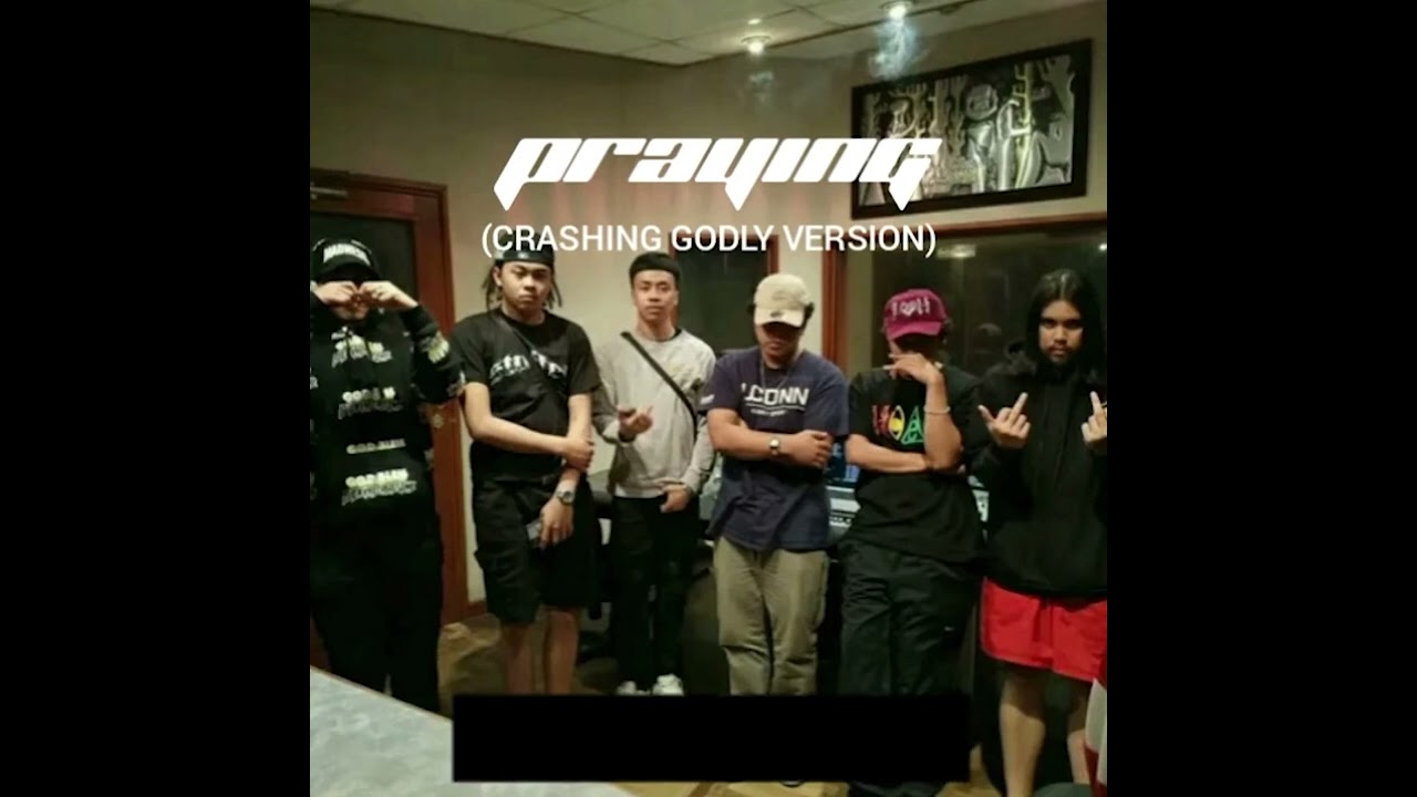 Praying (Crashing Godly Version)