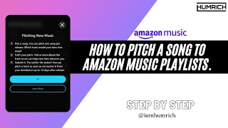 How To Pitch A Song To Amazon Music Playlists.