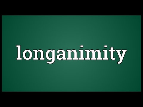Longanimity Meaning