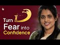 One Hack to Overcome Fear Forever