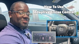 How To Use Adaptive Cruise Control