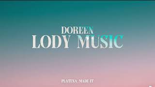 Lody Music _Doreen Lyrics Video