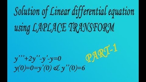 Linear differential equation using Laplace transform example(PART-1) by easy maths easy tricks