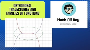Orthogonal Trajectories and Families of Functions