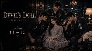 Devil's Doll Episodes 11 to 15 | New Hindi Story on Pocket FM | Pocket Novel