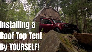 How To Install a Roof Top Tent BY YOURSELF! | Roof Top Tent Camping Setup